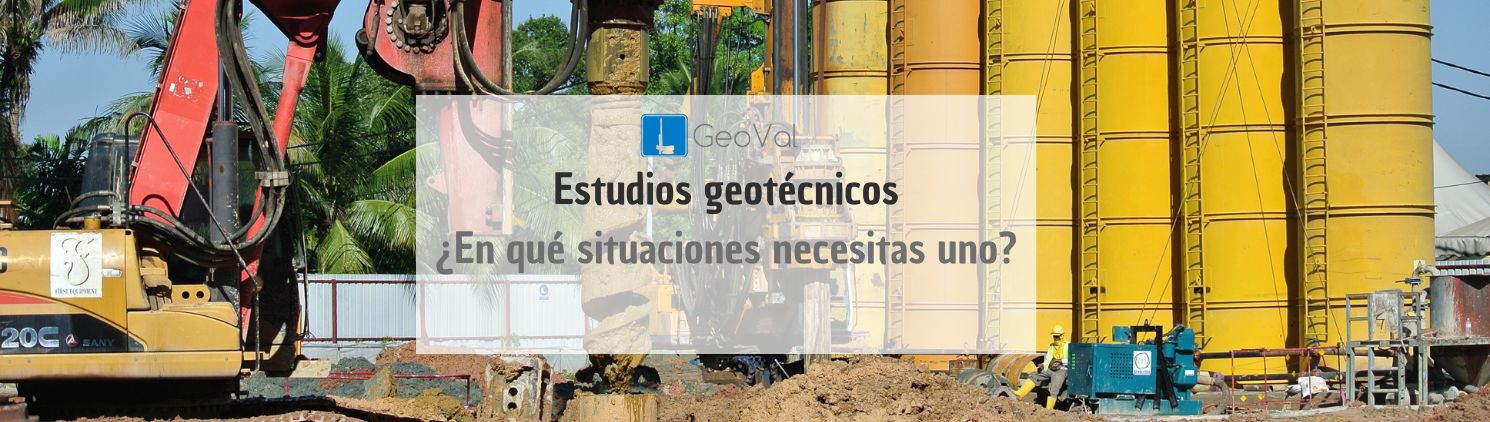 Cuando necesitas estudio geotecnico